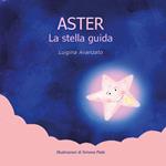 Aster la stella guida