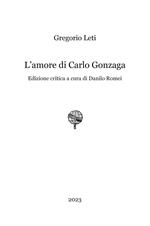 L'amore di Carlo Gonzaga