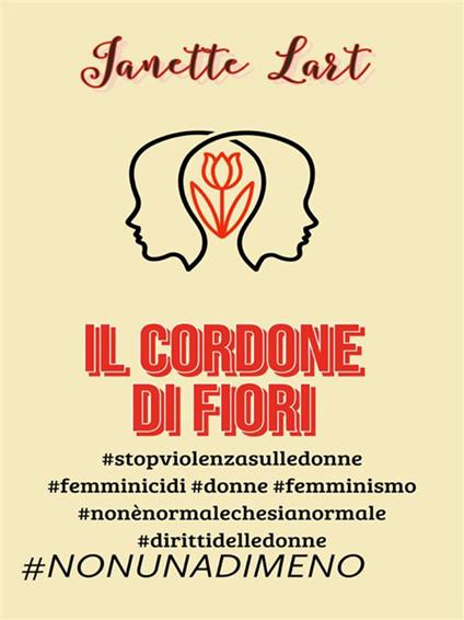 Il cordone di fiori - Janette Lart - ebook