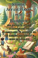 Storie affascinanti per bambini