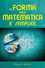 La forma della matematica é semplice