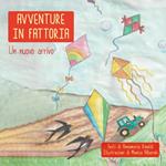 Avventure in fattoria. Un nuovo arrivo