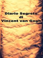 Diario segreto di Vincent van Gogh