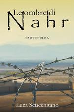 Le ombre di Nahr. Vol. 1