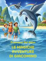 Le magiche avventure di Giacomino