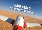 Raid aereo nel deserto