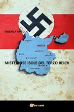 Misteriose isole del terzo Reich