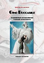 Gino Boccasile. Il pubblicitario di Mussolini dal ventennio al dopoguerra