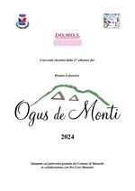 Premio letterario Ogus de Monti. I racconti vincitori della 4^ edizione 2024