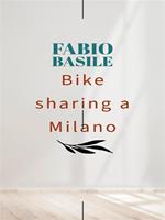 Bike sharing a Milano