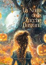 La notte delle zucche danzanti