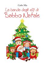 La banda degli elfi di Babbo Natale