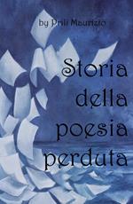 Storia della poesia perduta