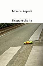 Il sapore che ha