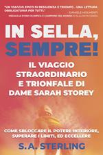 In sella, sempre! Il viaggio straordinario e trionfale di Dame Sarah Storey