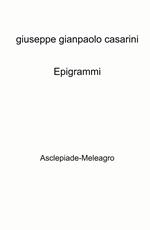 Epigrammi. Asclepiade-Meleagro