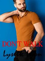 Don't walk