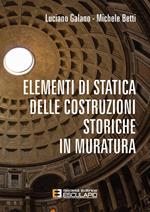 Elementi di statica delle costruzioni storiche in muratura