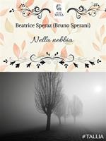 Nella nebbia