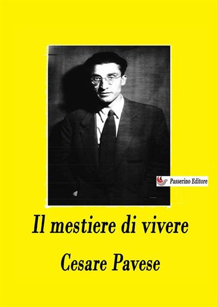 Il mestiere di vivere. Diario (1935-1950) - Cesare Pavese - copertina