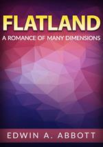 Flatland. A romance of many dimensions