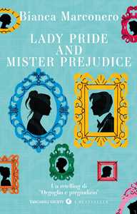 Libro Lady Pride and Mister Prejudice Bianca Marconero
