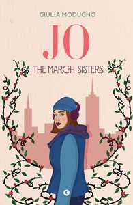 Libro Jo. The March sisters Giulia Modugno