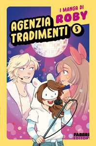 Libro Agenzia tradimenti. I manga di Roby. Vol. 5 Roby