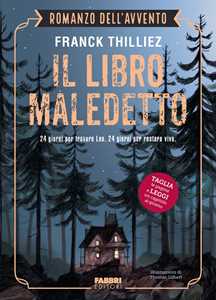 Libro Il libro maledetto. Romanzo dell'Avvento Franck Thilliez