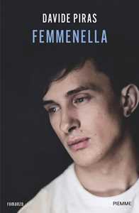 Libro Femmenella Davide Piras