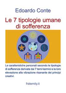 Libro Le 7 tipologie umane di sofferenza Edoardo Conte