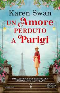 Libro Un amore perduto a Parigi Karen Swan