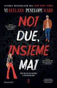 Libro Noi due, insieme mai Vi Keeland Penelope Ward