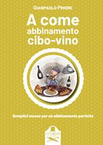 A come abbinamento cibo-vino