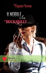 Il nobile e la rockabilly