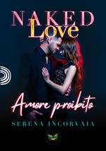 Naked Love. Amore proibito