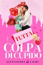 Tutta colpa di Cupido