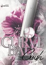 Curveball Crush. Sport romance forbidden