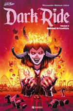 Dark ride. Vol. 2: Orrore di famiglia