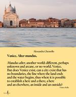 Venezia alter mundis. Ediz. inglese