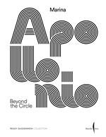 Marina Apollonio. Beyond the circle. Ediz. illustrata