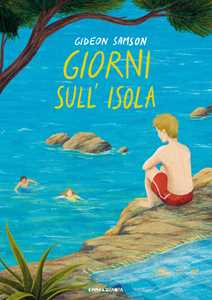 Libro Giorni sull'isola. Ediz. integrale Gideon Samson