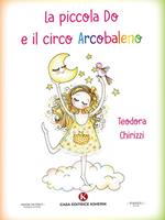 La piccola Do e il circo Arcobaleno