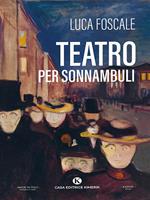 Teatro per sonnambuli