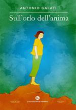 Sull'orlo dell'anima