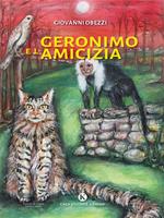 Geronimo e l'amicizia