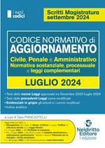 Codice normativo di aggiornamento civile, penale e amministrativo. Disciplina sostanziale, processuale e leggi complementari