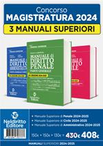 Kit 3 manuali superiori: Manuale superiore di diritto civile + Diritto Penale + Diritto Amministrativo 2024/2025 per concorso in magistratura