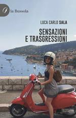 Sensazioni e trasgressioni