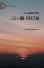 Il confine spezzato